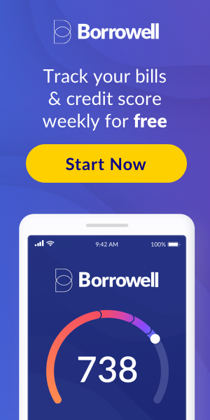 Borrowell Credit Score and Report Banners